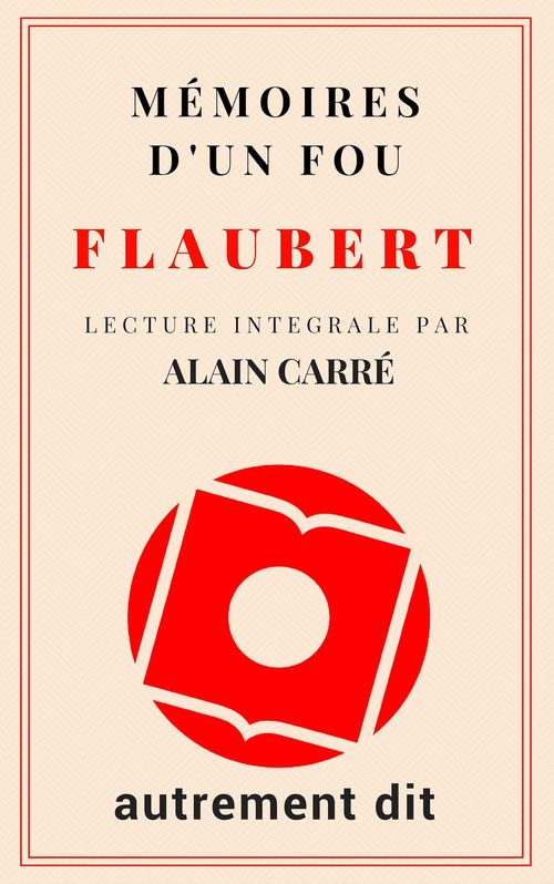 Couverture audiobook de Mémoires d'un fou, de Gustave Flaubert