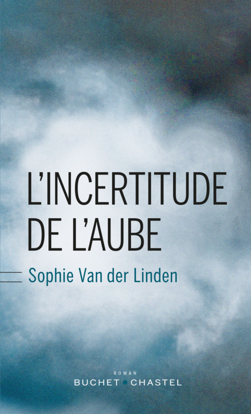 ebook cover of L'Incertitude de l'aube, by Sophie Van der Linden