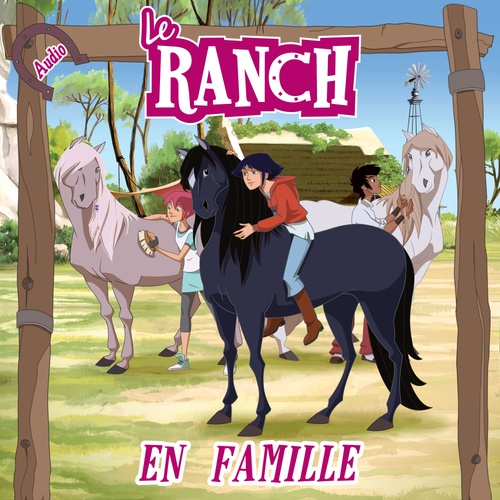 Couverture audiobook de En famille, de Le Ranch