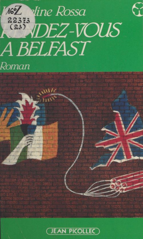 ebook cover of Rendez-vous à Belfast, by Jacqueline Rossa