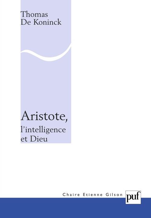 Couverture ebook de Aristote, l'intelligence et Dieu, de Thomas de Koninck