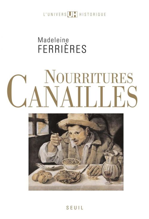 ebook cover of Nourritures canailles, by Madeleine Ferrières