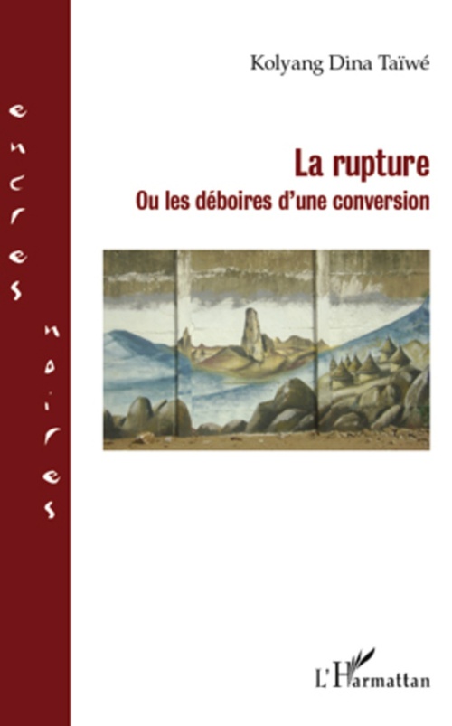 ebook cover of La rupture, by Kolyang dina Taiwé
