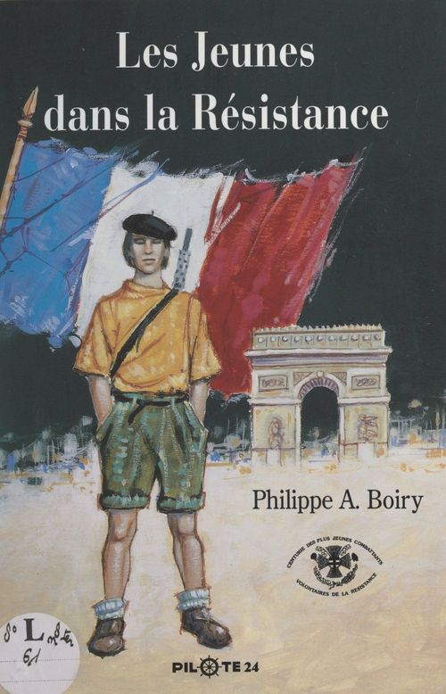 ebook cover of Les jeunes dans la Resistance, by Philippe A. Boiry