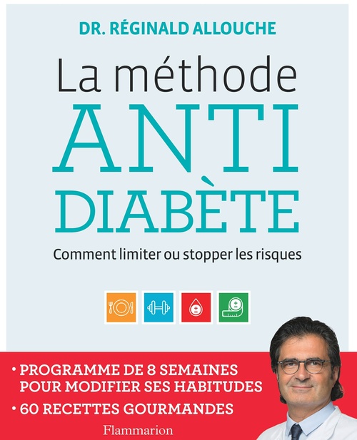 Couverture ebook de La méthode anti-diabète. Comment limiter ou stopper les risques, de Réginald Allouche
