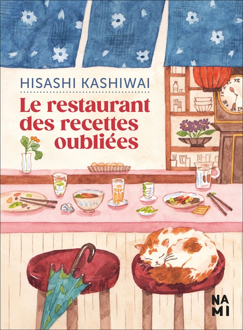 ebook cover of Le restaurant des recettes oubliées, by Hisashi Kashiwai