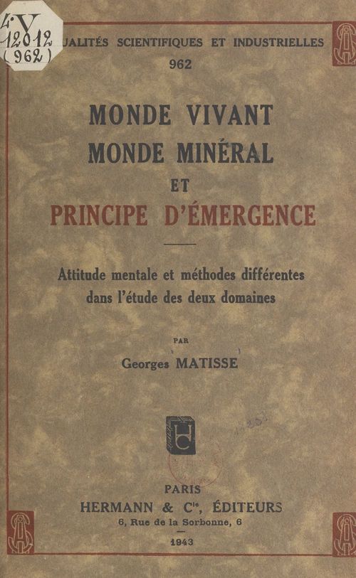 Couverture ebook de Monde vivant, monde minéral et principe d'émergence, de Georges Matisse
