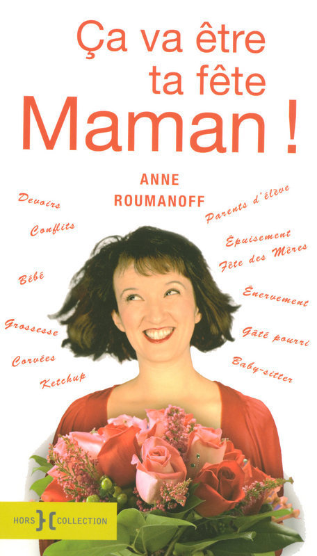 Couverture ebook de Ca va être ta fête maman !, de Anne Roumanoff