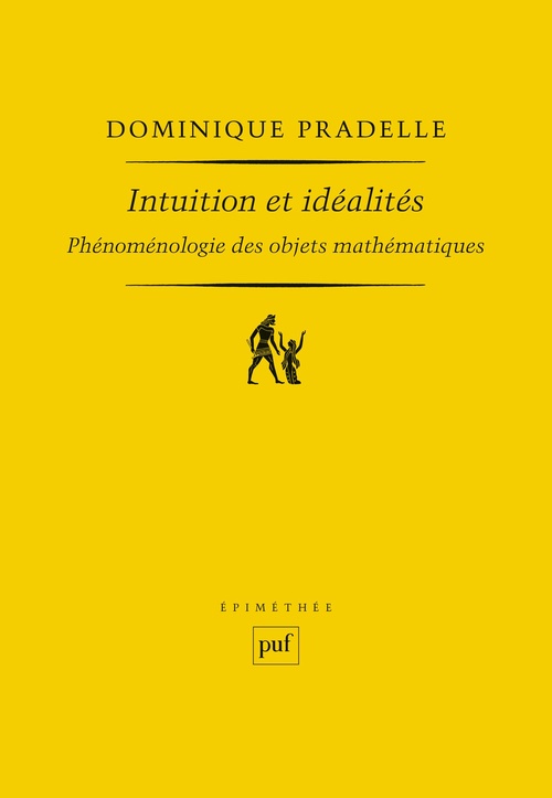Couverture ebook de Intuition et idéalités, de Dominique Pradelle