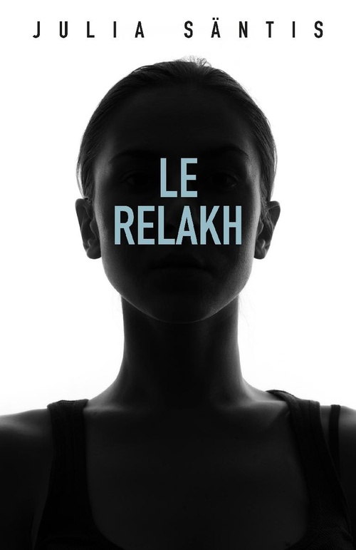 ebook cover of Le Relakh, by Julia Säntis