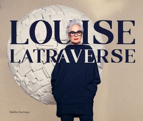 Couverture ebook de Louise Latraverse, de Louise Latraverse