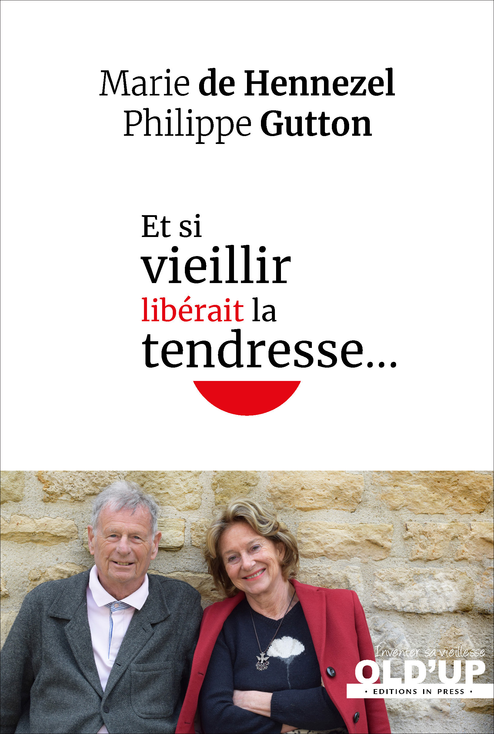 ebook cover of Et si vieillir libérait la tendresse..., by Philippe Gutton, Marie de Hennezel