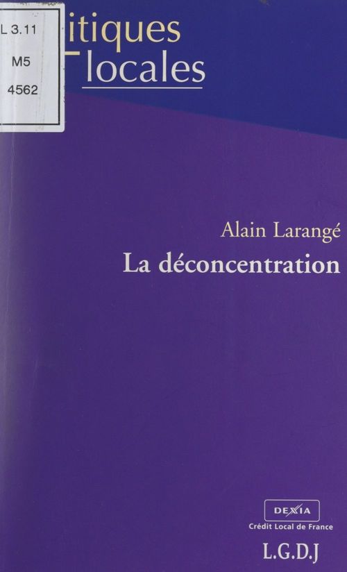 Couverture ebook de La déconcentration, de Alain Larange