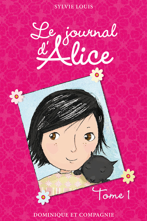Couverture ebook de Le journal d´Alice - Tome 1, de Christine Battuz, Sylvie Louis