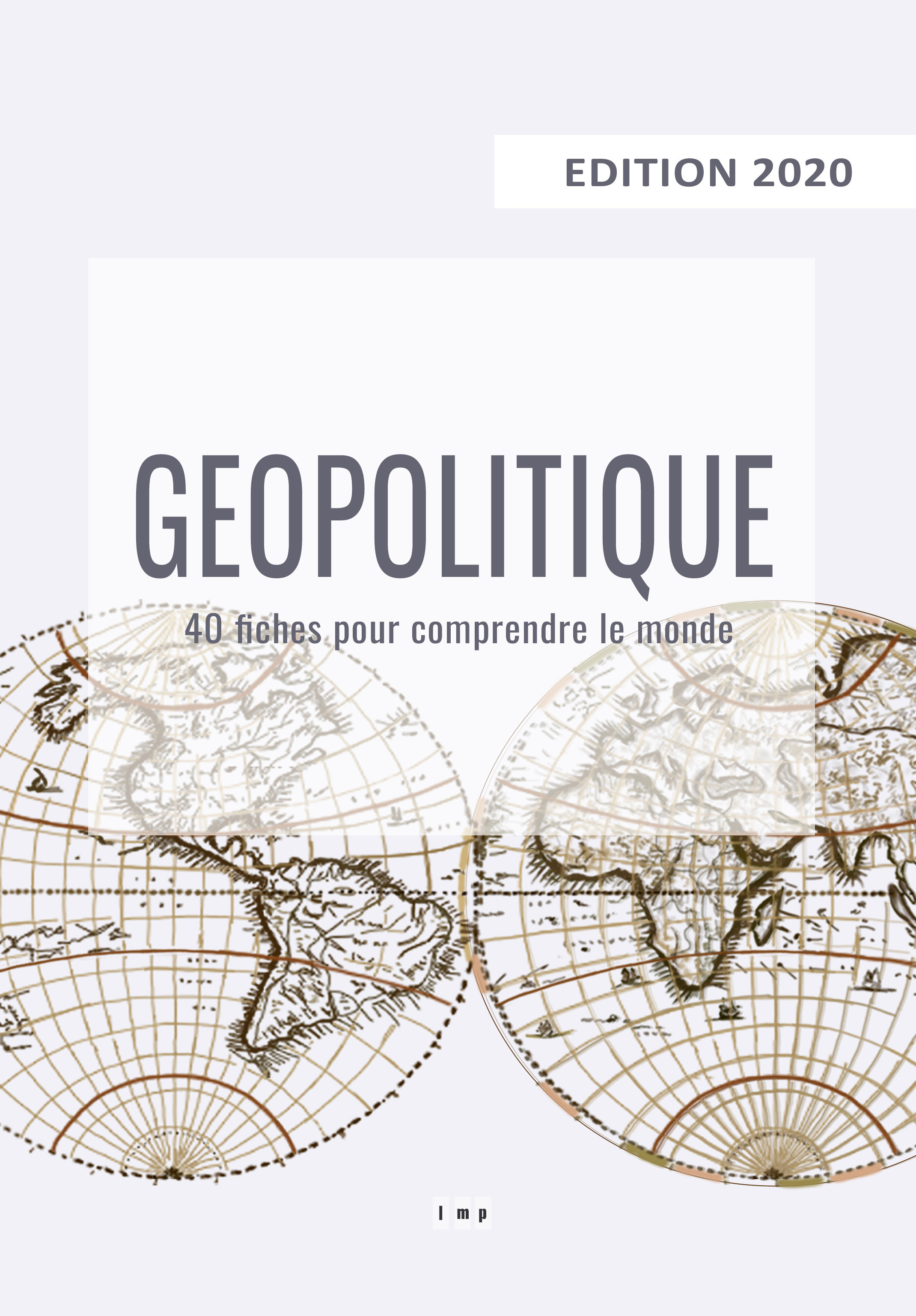 Couverture ebook de Géopolitique 2020, de Le Monde Politique