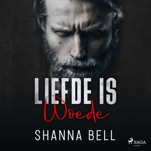 audiobook cover of Liefde is woede - Bloody Romance 1, by Shanna Bell