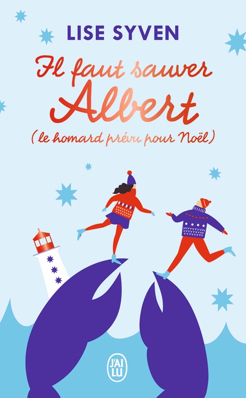 Couverture ebook de Il faut sauver Albert (le homard prévu pour Noël), de Lise Syven