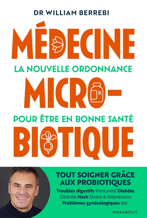 ebook cover of Médecine microbiotique, by Dr William Berrebi