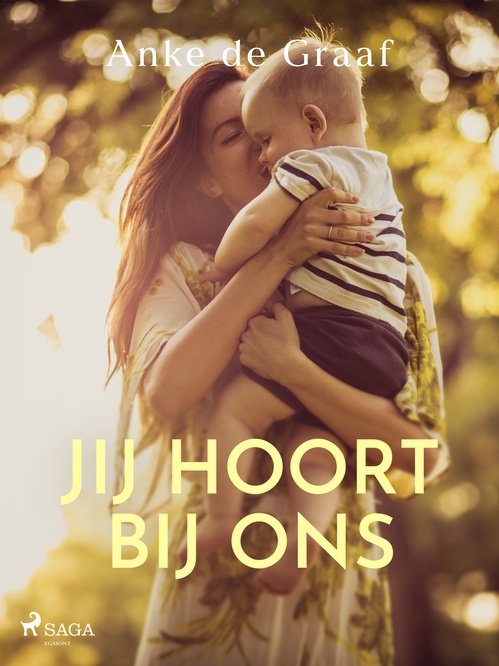 ebook cover of Jij hoort bij ons, by Anke De Graaf