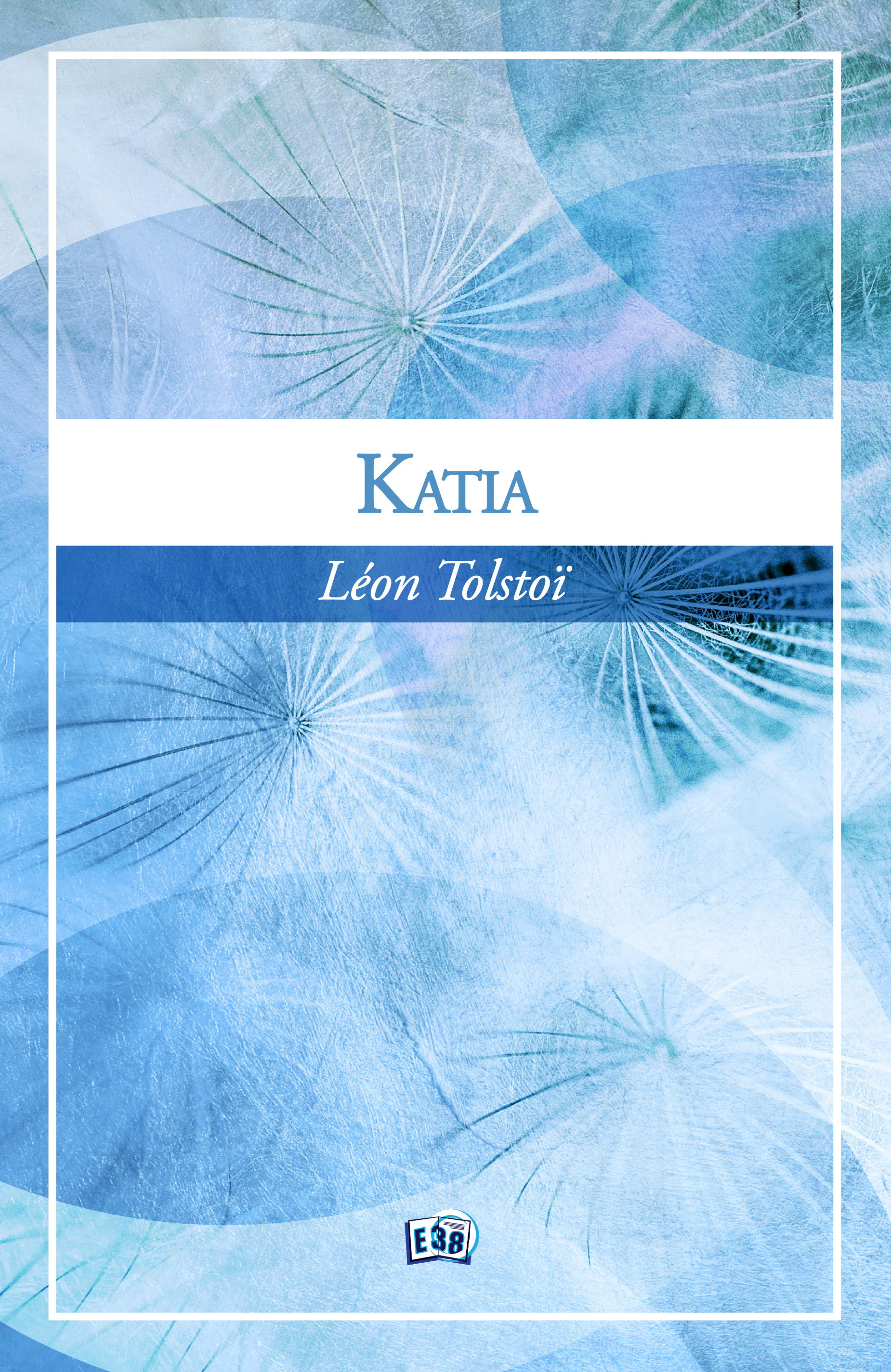 ebook cover of Katia, by Léon Tolstoï