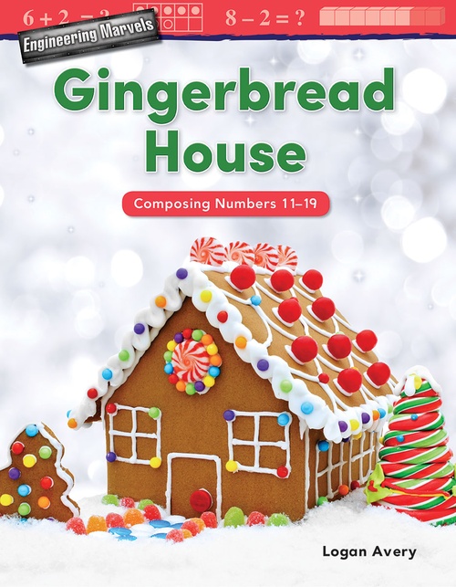 Couverture ebook de Engineering Marvels: Gingerbread House, de Logan Avery
