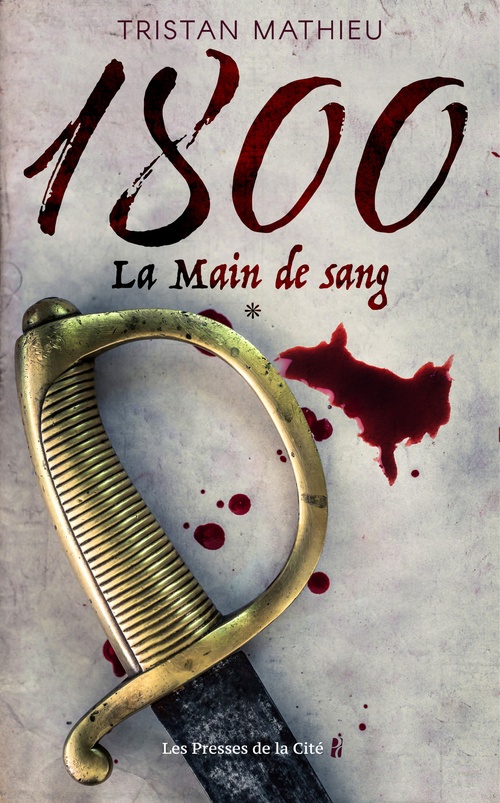 Couverture ebook de 1800 La Main de sang Tome 1, de Tristan Mathieu