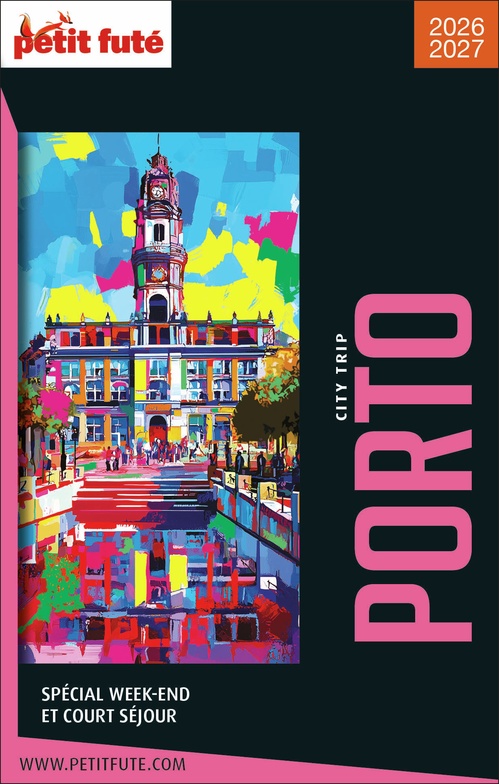 ebook cover of Guide Porto City Trip 2026/2027 City trip Petit Futé, by Dominique Auzias, Jean-Paul Labourdette