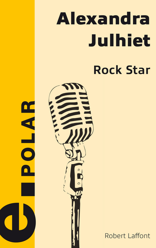 ebook cover of Rock Star - e-romans, by Alexandra Julhiet