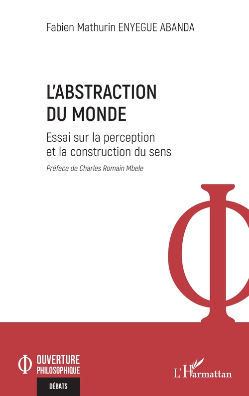 Couverture ebook de L´abstraction du monde, de Fabien Mathurin Enyegue Abanda