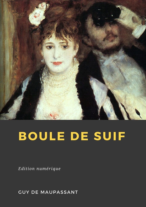 Couverture ebook de Boule de suif, de Guy de Maupassant