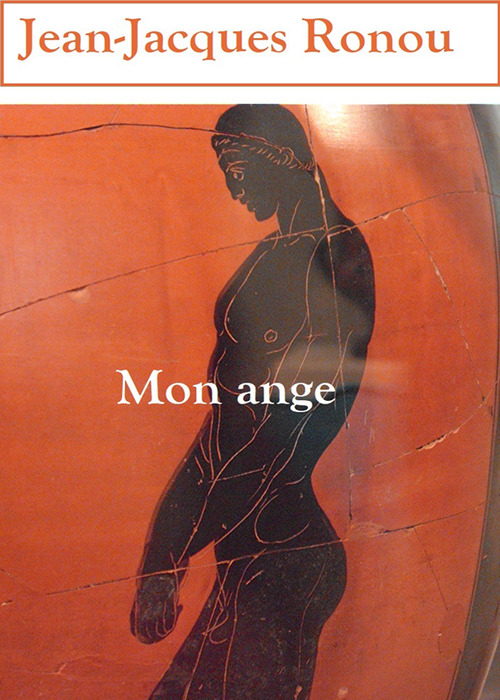 Couverture ebook de Mon Ange, de Jean-Jacques Ronou