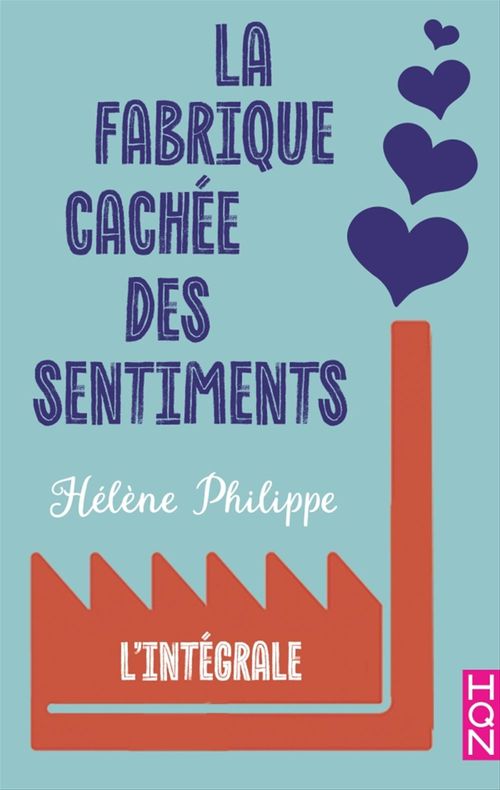 Couverture ebook de La fabrique cachée des sentiments, de Hélène Philippe