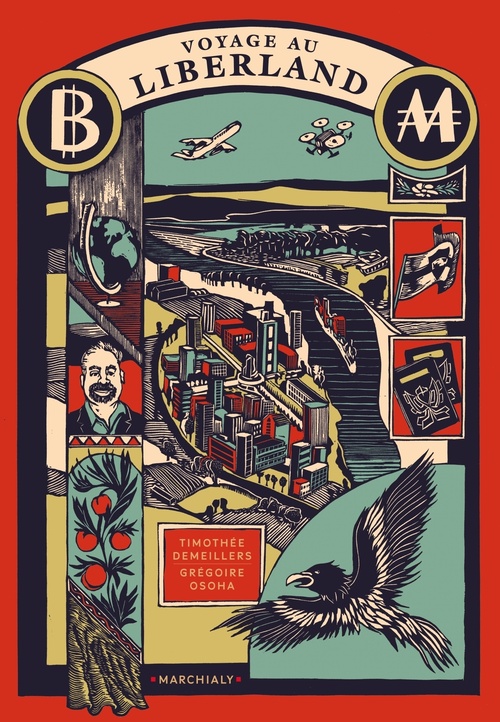 ebook cover of Voyage au Liberland, by Timothée Demeillers, Grégoire Osoha