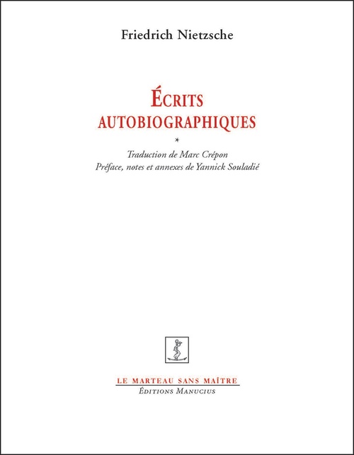 ebook cover of Ecrits autobiographiques, by Marc Crépon, Nietzsche