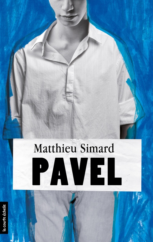 ebook cover of Pavel, by Matthieu Simard