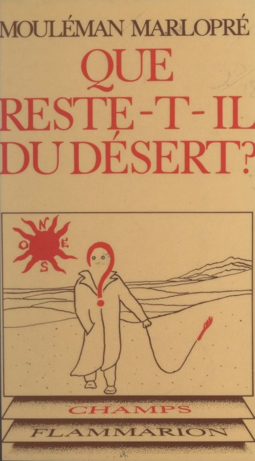 ebook cover of Que reste-t-il du désert ?, by Jean Lorenceau, Josette Benhamou, Michel Marian