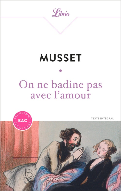 Couverture ebook de On ne badine pas avec l'amour (BAC 2025), de Alfred de Musset