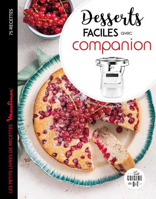 Couverture ebook de Desserts faciles avec Companion, de Juliette Lalbaltry