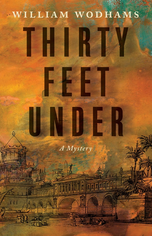 Couverture ebook de Thirty Feet Under, de William Wodhams