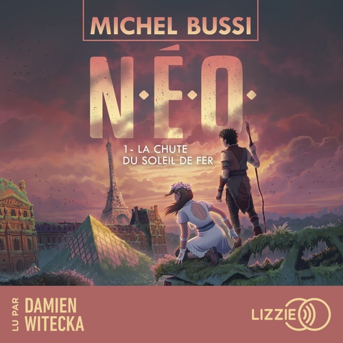 Couverture audiobook de N.E.O. - Tome 1 La Chute du soleil de fer, de Michel Bussi