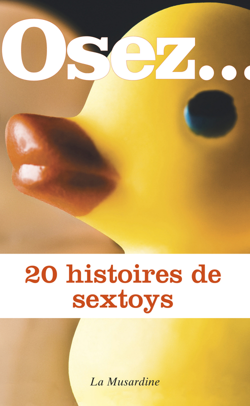ebook cover of Osez 20 histoires de sextoys, by Collectif