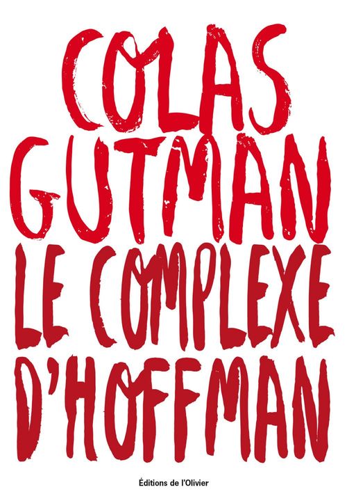Couverture ebook de Le Complexe d'Hoffman, de Colas Gutman