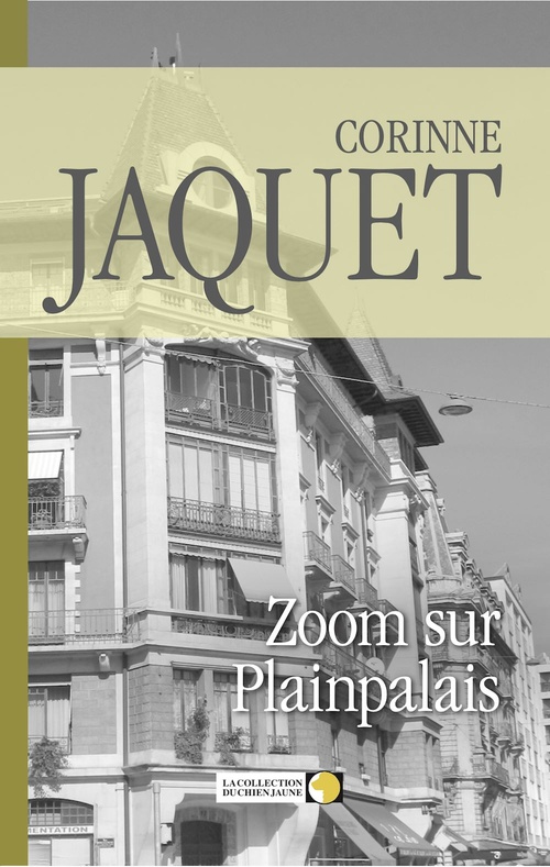 ebook cover of Zoom sur Plainpalais, by Corinne Jaquet