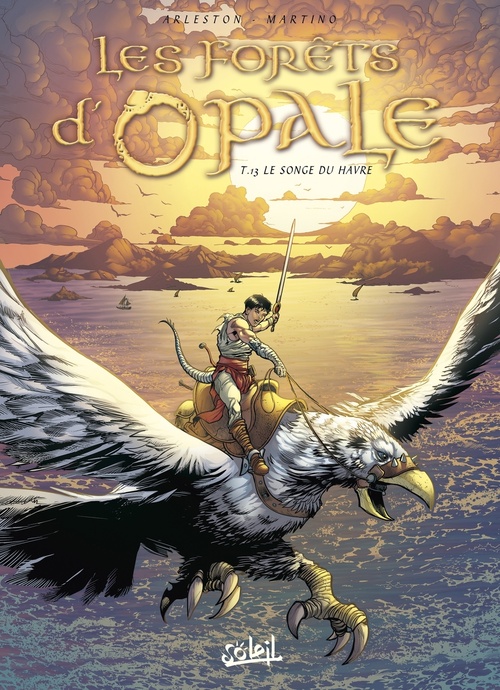 Couverture ebook de Les Forêts d'Opale T13 - Le Songe du Havre, de Christophe Arleston