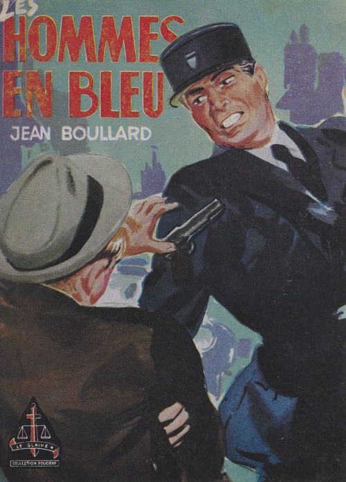 Couverture ebook de Les hommes en bleu, de Jean Boullard
