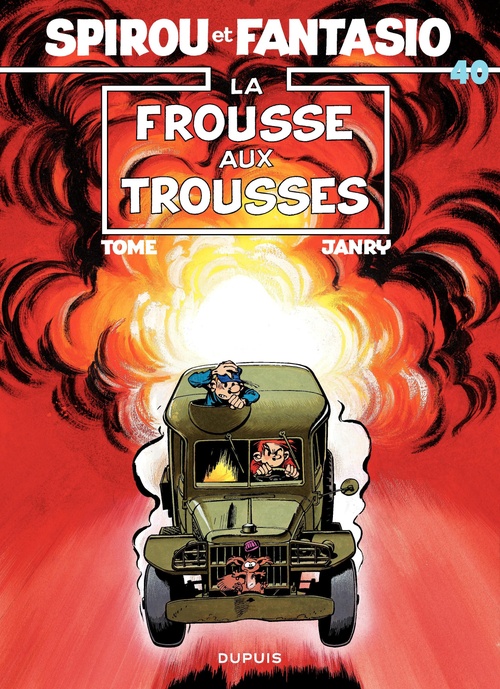 Couverture ebook de Spirou et Fantasio - Tome 40 - La frousse aux trousses, de Janry, Tome