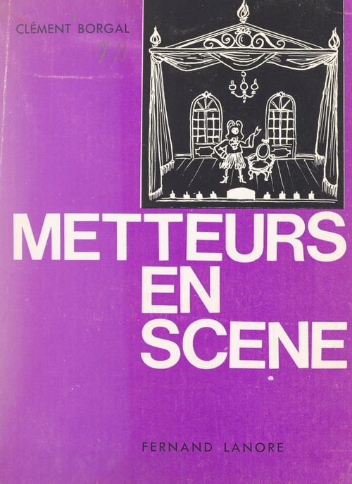 Couverture ebook de Metteurs en scène, de Clement Borgal