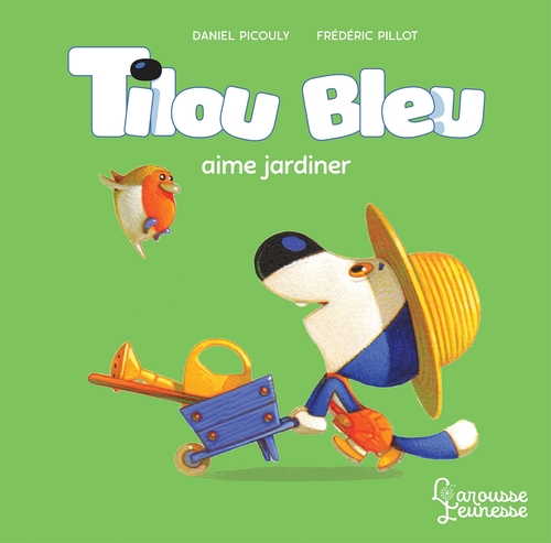 ebook cover of Tilou bleu aime jardiner, by Daniel Picouly