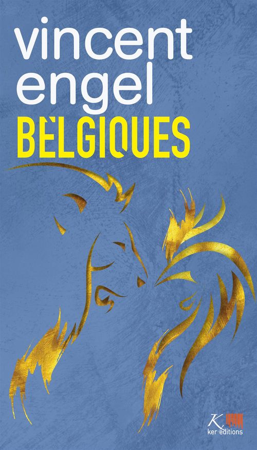 Couverture ebook de Belgiques, de Vincent Engel