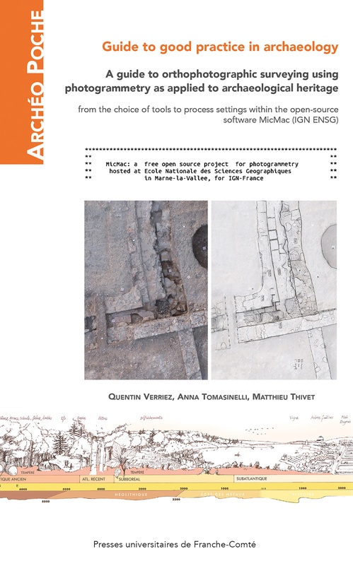 Couverture ebook de A guide to orthophotographic surveying using photogrammetry as applied to archaeological heritage, de Quentin Verriez, Anna Tomasinelli, Matthieu Thivet